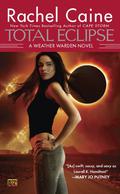 Total Eclipse by Rachel Caine