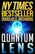 Quantum Lens by Douglas E. Richards