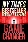 Game Changer by Douglas E. Richards