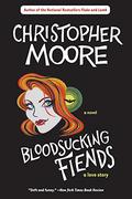 Bloodsucking Fiends by Christopher Moore