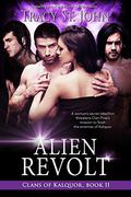 Alien Revolt by Tracy St. John