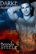 Darke (Accidental Mates #5) by Brenda Steele