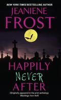 Happily Never After by Jeaniene Frost