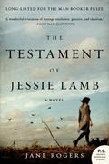 The Testament of Jessie Lamb by Jane Rogers