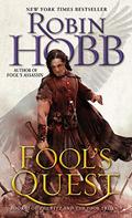 Fool's Quest by Robin Hobb