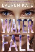 Waterfall (Teardrop #2) by Lauren Kate