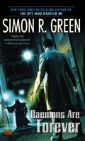 Daemons Are Forever by Simon R. Green