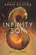 Infinity Son (Infinity Cycle #1) by Adam Silvera