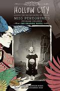 Hollow City (Miss Peregrine's Peculiar Children Graphic Novels #2) by Ransom Riggs