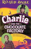 Charlie and the Chocolate Factory by Roald Dahl