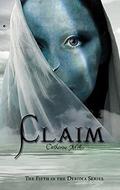 Claim (Deridia #5) by Catherine Miller