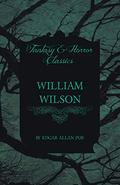 William Wilson by Edgar Allan Poe