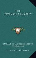 The Story of a Donkey by J.H. Willard