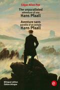 The Unparalleled Adventure of One Hans Pfaall by Edgar Allan Poe