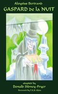 Gaspard de la Nuit by Aloysius Bertrand