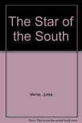 The Star of the South  (Extraordinary Voyages, #25) by Jules Verne