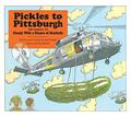 Pickles To Pittsburg: The Sequel To Cloudy With A Chance Of Meatballs (Cloudy with a Chance of Meatballs #2) by Judi Barrett