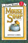 Mouse Soup by Arnold Lobel