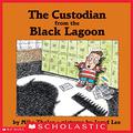 The Custodian from the Black Lagoon (Black Lagoon #9) by Mike Thaler