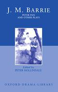 Peter Pan and Other Plays by J.M. Barrie