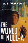 The World of Null A by A.E. van Vogt