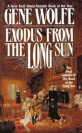 Exodus from the Long Sun by Gene Wolfe
