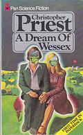 A Dream of Wessex by Christopher Priest