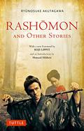 Rashōmon and Seventeen Other Stories by Ryūnosuke Akutagawa