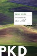 Confessions of a Crap Artist by Philip K. Dick