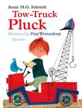 Tow-Truck Pluck by Annie M.G. Schmidt, David Colmer