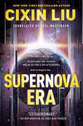The Supernova Era by Liu Cixin