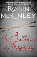 The Outlaws of Sherwood by Robin McKinley