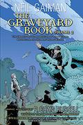 The Graveyard Book Volume 2 (The Graveyard Book #2) by Rick Parker
