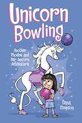 Unicorn Bowling (Phoebe and Her Unicorn #9) by Dana Simpson