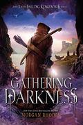 Gathering Darkness by Morgan Rhodes, Michelle Rowen