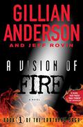 A Vision of Fire by Gillian Anderson, Jeff Rovin