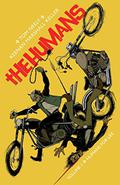 The Humans Volume 1 by Keenan Marshall Keller, Kristina Collantes