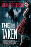 The Taken (Celestial Blues #1) by Vicki Pettersson