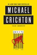Next by Michael Crichton
