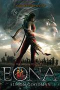 Eona: The Last Dragoneye by Alison Goodman