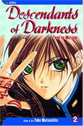 Descendants of Darkness, Volume 2 (Yami no Matsuei #2) by Joe Smith