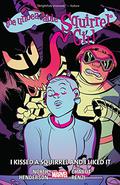 The Unbeatable Squirrel Girl, Vol. 4: I Kissed a Squirrel and I Liked It (The Unbeatable Squirrel Girl Collected Editions #4) by Jacob Chabot