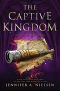 The Captive Kingdom (Ascendance #4) by Jennifer A. Nielsen