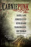 Carniepunk (Hell on Earth #4.7) by Rob Thurman