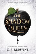 The Shadow Queen (Ravenspire #1) by C.J. Redwine