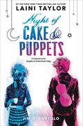 Night of Cake & Puppets (Daughter of Smoke & Bone #2.5) by Jim Di Bartolo