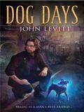 Dog Days (Dog Days #1) by John Levitt