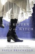 The Return of the Witch (The Witch's Daughter #2) by Paula Brackston