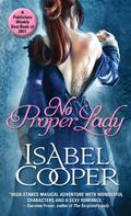 No Proper Lady by Isabel Cooper
