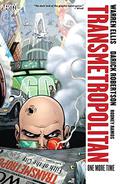 Transmetropolitan, Vol. 10: One More Time by Warren Ellis, Darick Robertson